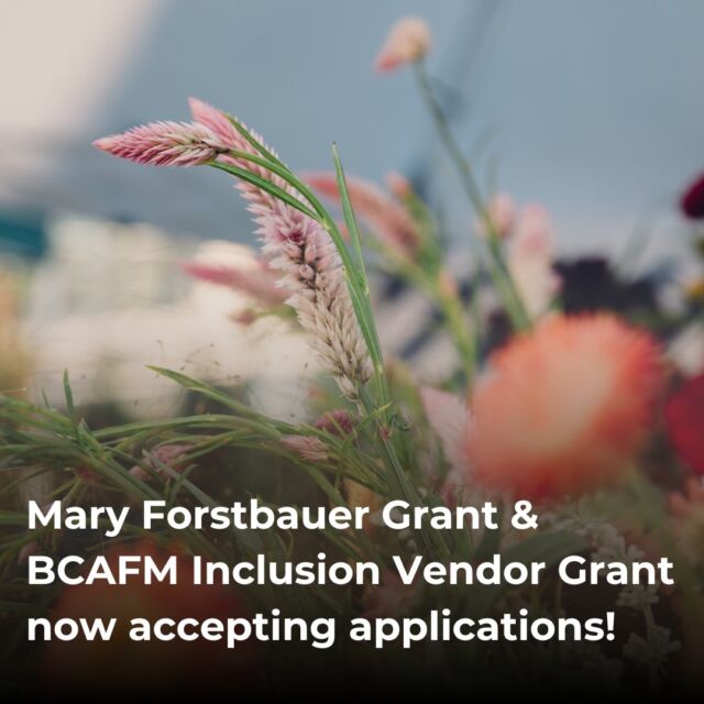 🍎Now open: Funding opportunities for farm or food vendors who sell at BCAFM member farmers' markets!🍎 We’re now accepting applications for our two exciting BCAFM vendor grants:

🥦 2022 Mary Forstbauer Grant to support a farmer selling at BCAFM member farmers' markets. This annual $500 grant can be used to implement a new initiative on your farm through supplies, training, new equipment, services, contractors, staff or consultants. The link is in our bio to apply now!

🥦 2022 BCAFM Inclusion Vendor Grant for farmers’ market vendor businesses who sell at BCAFM member farmers’ markets and who are owned by members of groups experiencing historical and/or current barriers to inclusion and equity. A total of 10 grants of $500 each will be awarded, with 1 grant awarded in each of the 10 BCAFM geographical regions. Funds can be used to strengthen or support the growth of your business through marketing, promotions, communications, equipment, supplies, training services, contractors, staff and consultants.  The link is in our bio to apply now!

The application deadline for both grants is November 30th, 2022. We can’t wait to hear from you!